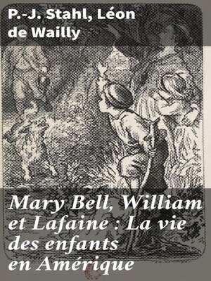 cover image of Mary Bell, William et Lafaine